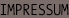 IMPRESSUM